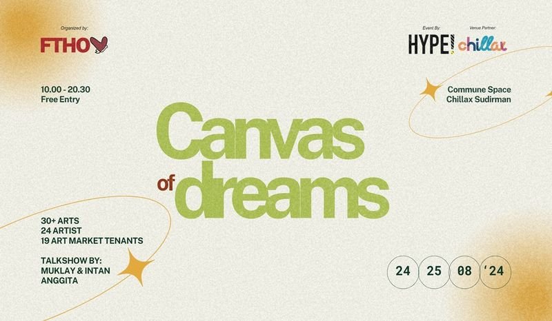 Canvas of Dreams, Wadah Eksplorasi Kreativitas Seniman Muda Indonesia