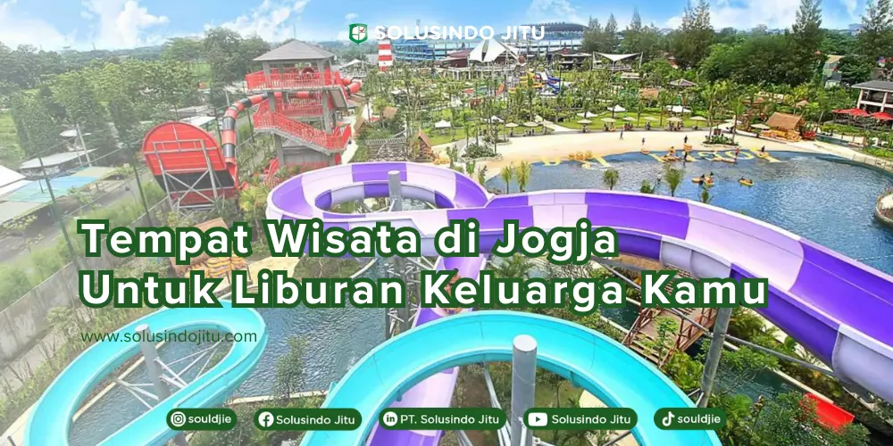 Destinasi Keluarga Terbaik di Jogja untuk Liburan Akhir 2025