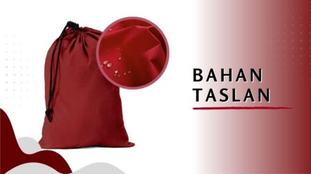 Keunggulan dan Kekurangan Taslan yang Perlu Kamu Ketahui