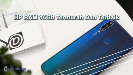 Jangan Salah Pilih! HP RAM 6 GB Termurah Tanpa Lemot