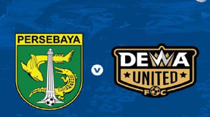 Cara Nonton Persebaya vs Dewa United Live di Indosiar
