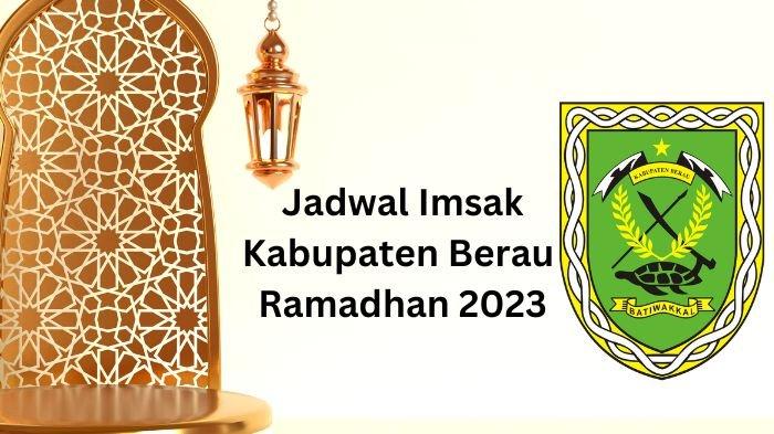 Jadwal Imsak dan Buka Puasa Berau Kaltim 30 Ramadan 2026