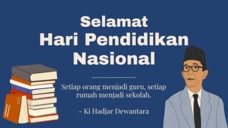 80 Kutipan Hari Pendidikan Nasional 2026 yang Menginspirasi untuk Caption Media Sosial